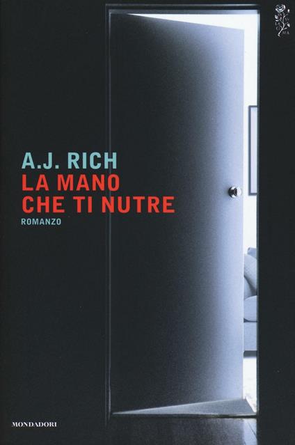 La mano che ti nutre - A. J. Rich - copertina