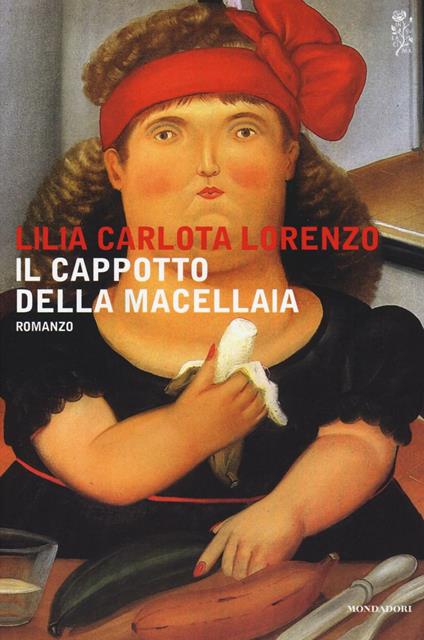 Il cappotto della macellaia - Lilia Carlota Lorenzo - copertina