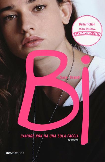 Bi. L'amore non ha una sola faccia - Sara Brandi - copertina