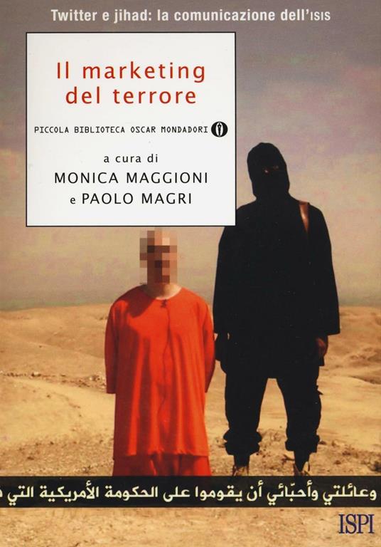 Il marketing del terrore. Twitter e jahad: la comunicazione dell'Isis - copertina