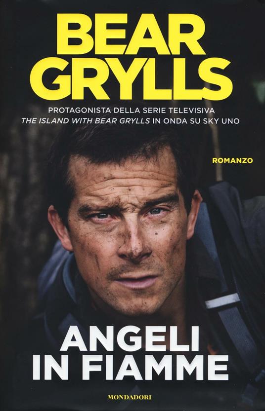 Angeli in fiamme - Bear Grylls - copertina