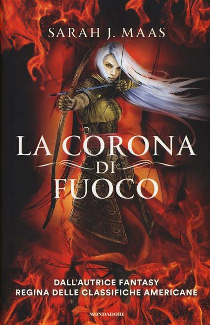 La corona di fuoco. Il trono di ghiaccio - Sarah J. Maas - copertina