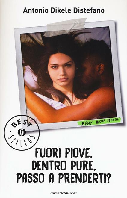 Fuori piove, dentro pure, passo a prenderti? - Antonio Dikele Distefano - copertina