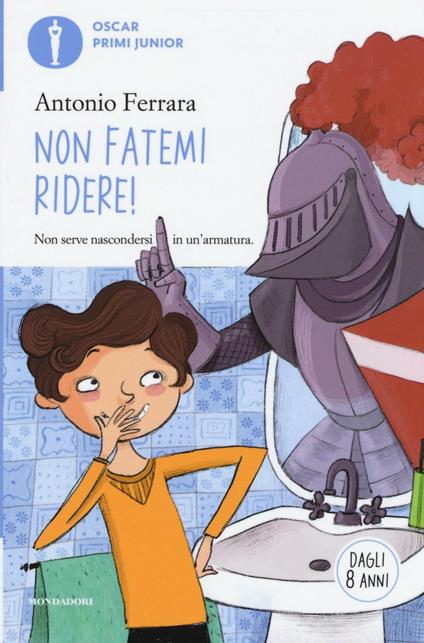 Non fatemi ridere! - Antonio Ferrara - copertina