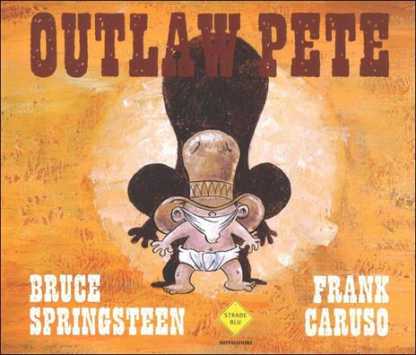 Outlaw Pete - Bruce Springsteen,Frank Caruso - copertina