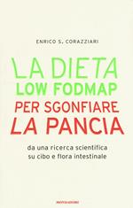 La dieta Low Fodmap per sgonfiare la pancia