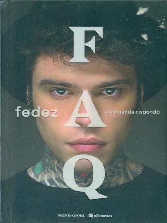 FAQ. A domanda rispondo - Fedez - copertina