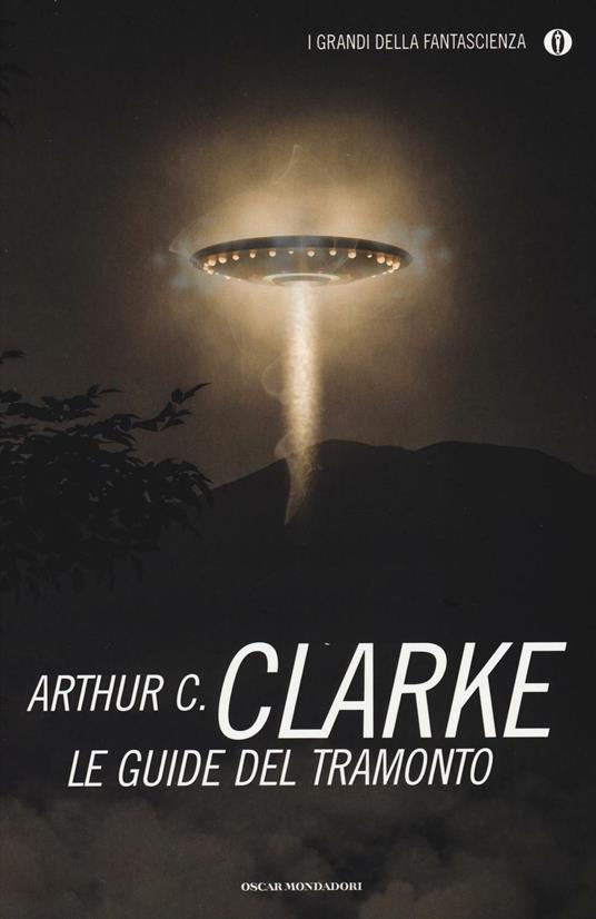 Le guide del tramonto - Arthur C. Clarke - copertina