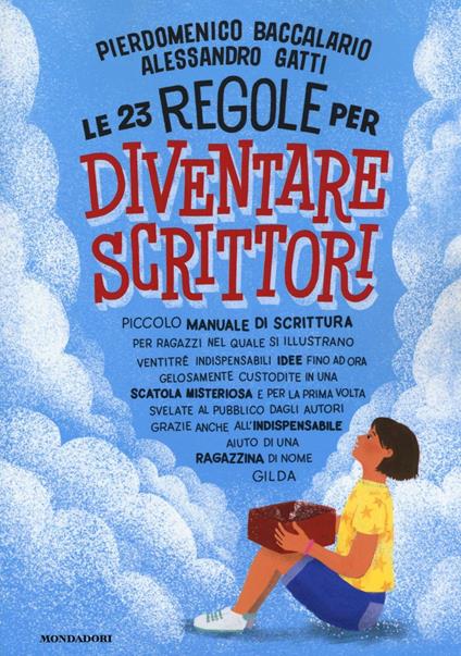 Le 23 regole per diventare scrittori - Pierdomenico Baccalario,Alessandro Gatti - copertina