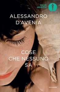 Libro Cose che nessuno sa Alessandro D'Avenia