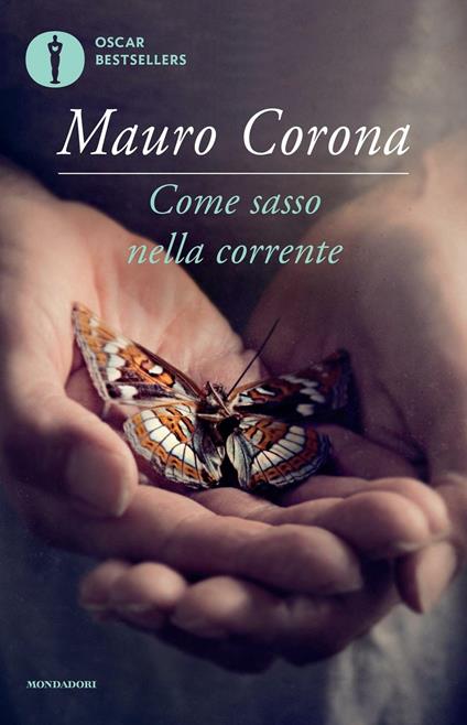 Come sasso nella corrente - Mauro Corona - copertina