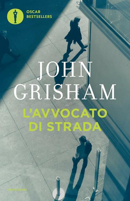 L'avvocato di strada - John Grisham - copertina