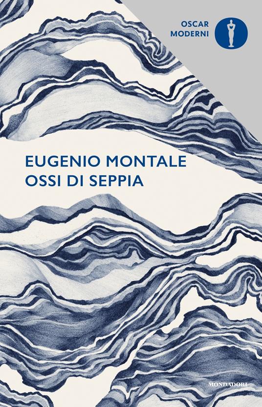 Ossi di seppia - Eugenio Montale - 2