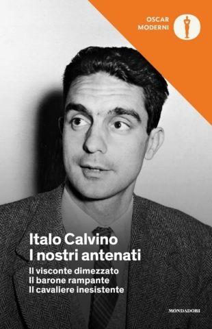 I nostri antenati: Il visconte dimezzato-Il barone rampante-Il cavaliere inesistente - Italo Calvino - copertina