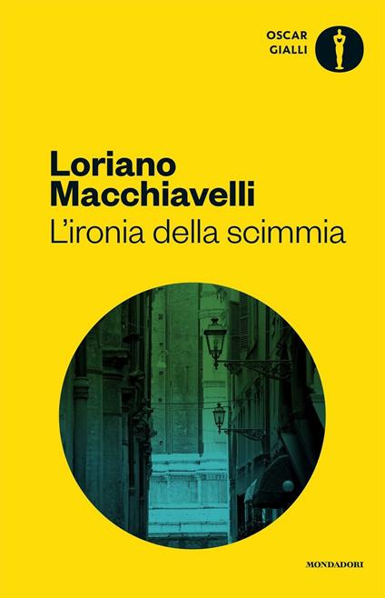 L'ironia della scimmia - Loriano Macchiavelli - copertina