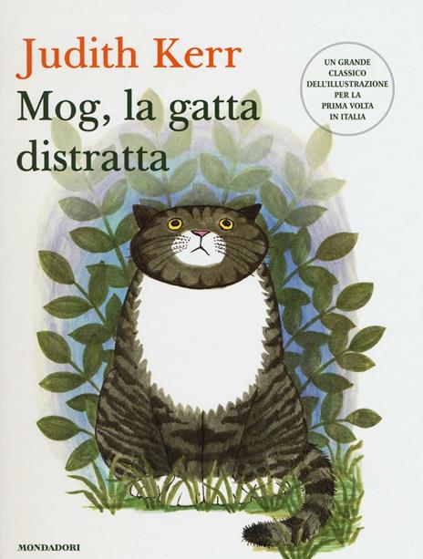 Mog, la gatta distratta. Ediz. illustrata - Judith Kerr - copertina