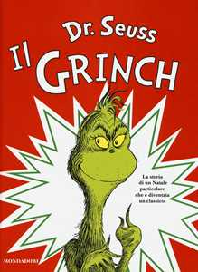 Libro Il Grinch. Ediz. illustrata Dr. Seuss