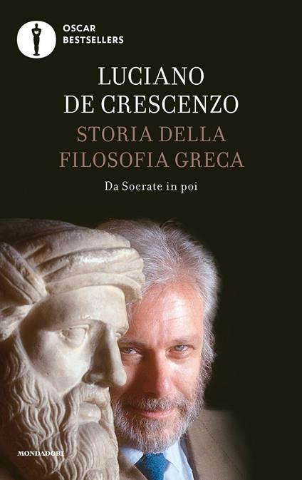 Storia della filosofia greca. Vol. 2: Da Socrate in poi - Luciano De Crescenzo - copertina