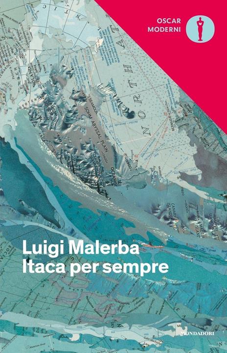 Itaca per sempre - Luigi Malerba - 2