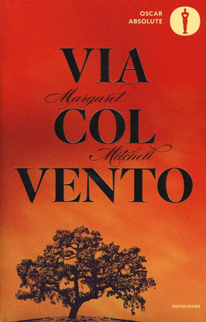 Via col vento - Margaret Mitchell - copertina