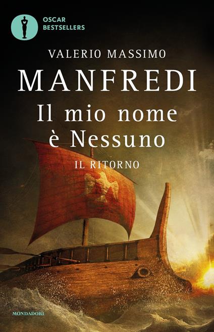 Il mio nome è Nessuno. Vol. 2: Il ritorno - Valerio Massimo Manfredi - copertina