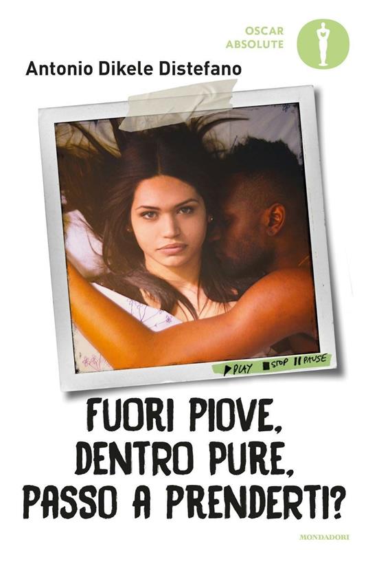 Fuori piove, dentro pure, passo a prenderti? - Antonio Dikele Distefano - copertina