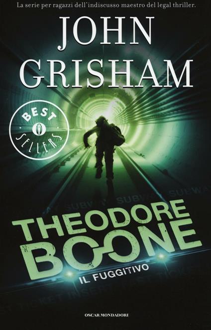 Il fuggitivo. Theodore Boone. Vol. 5 - John Grisham - copertina