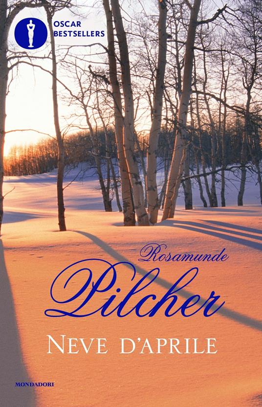 Neve d'aprile - Rosamunde Pilcher - copertina