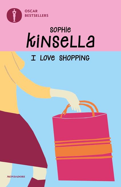 I love shopping - Sophie Kinsella - copertina