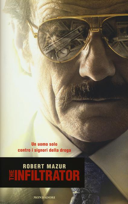 The infiltrator - Robert Mazur - copertina