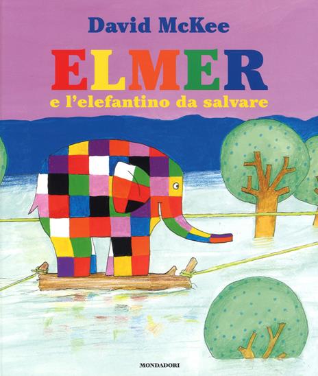 Elmer e l'elefantino da salvare. Ediz. a colori - David McKee - copertina