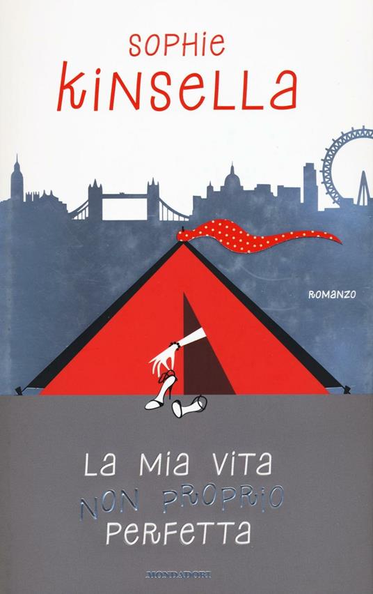 La mia vita non proprio perfetta - Sophie Kinsella - copertina