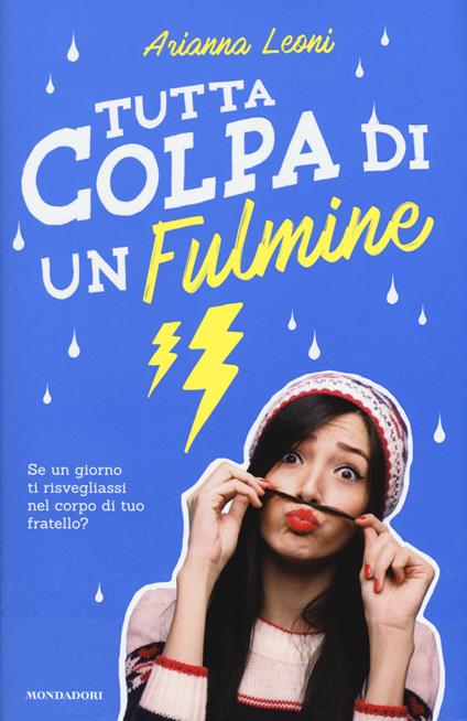 Tutta colpa di un fulmine - Arianna Leoni - copertina