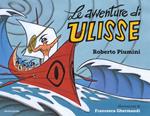 Le avventure di Ulisse. Ediz. a colori