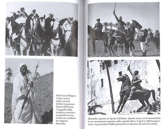 Mussolini e i musulmani. Quando l'Islam era amico dell'Italia - Giancarlo Mazzuca,Gianmarco Walch - 2