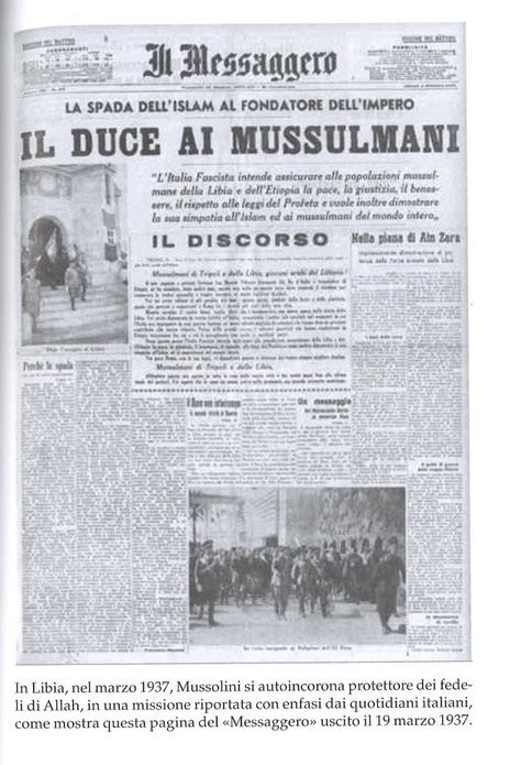 Mussolini e i musulmani. Quando l'Islam era amico dell'Italia - Giancarlo Mazzuca,Gianmarco Walch - 5