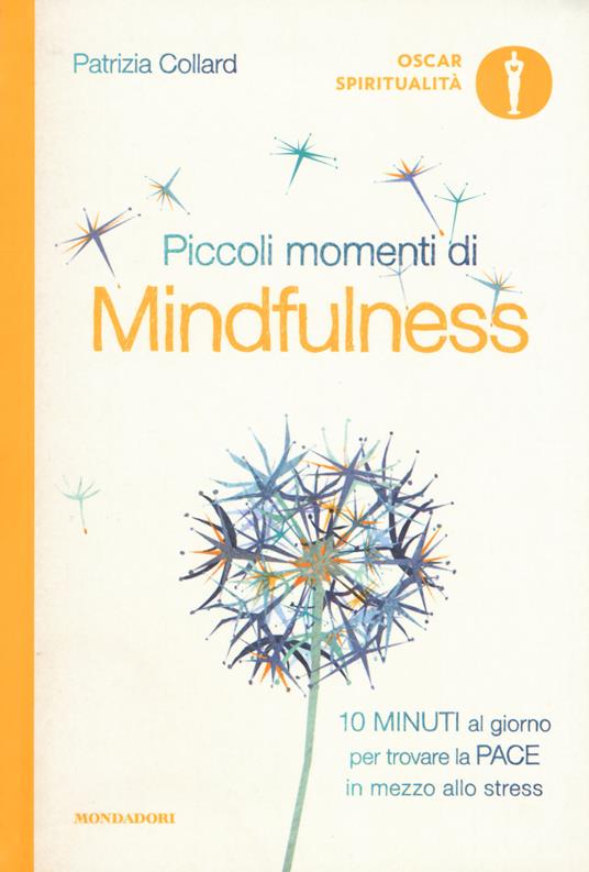 Piccoli momenti di mindfulness - Patrizia Collard - copertina