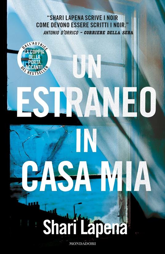 Un estraneo in casa mia - Shari Lapena - copertina