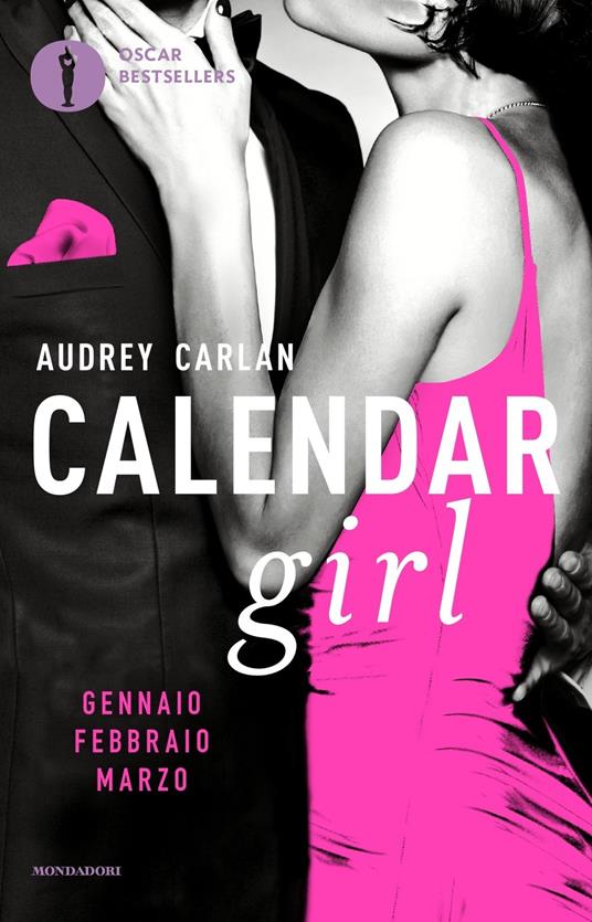 Calendar girl. Gennaio, febbraio, marzo - Audrey Carlan - copertina