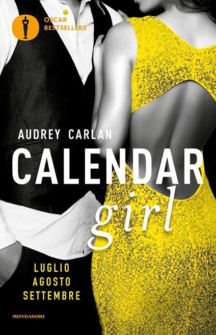 Calendar girl. Luglio, agosto, settembre - Audrey Carlan - copertina