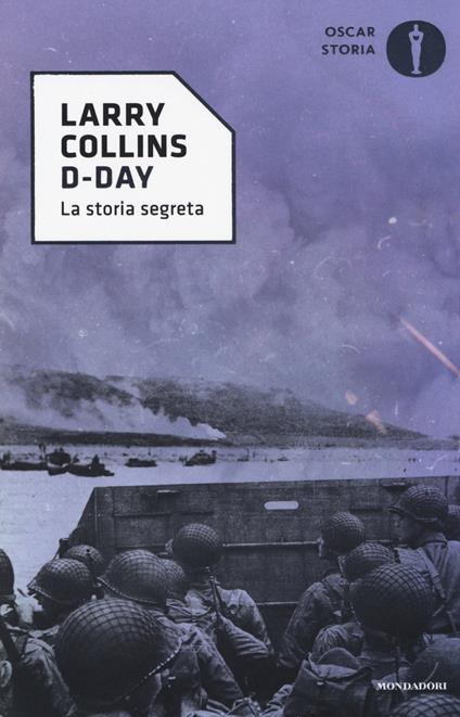 D-Day. La storia segreta - Larry Collins - copertina