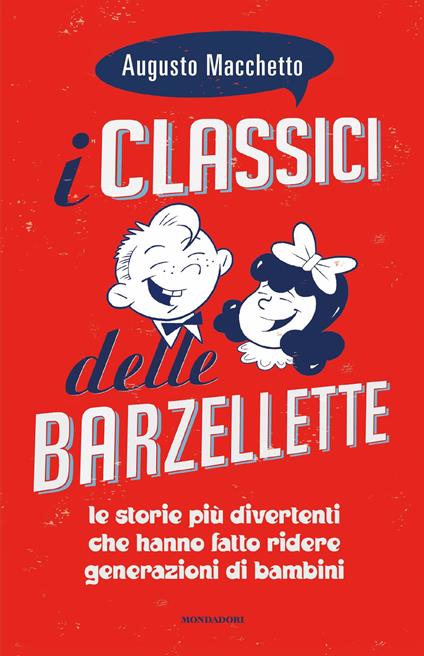 I classici delle barzellette. Ediz. illustrata - Augusto Macchetto - copertina