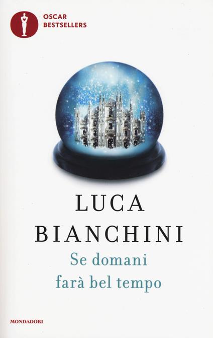 Se domani farà bel tempo - Luca Bianchini - copertina