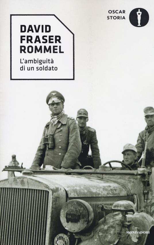 Rommel. L'ambiguità di un soldato - David Fraser - copertina