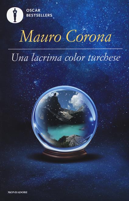 Una lacrima color turchese - Mauro Corona - copertina