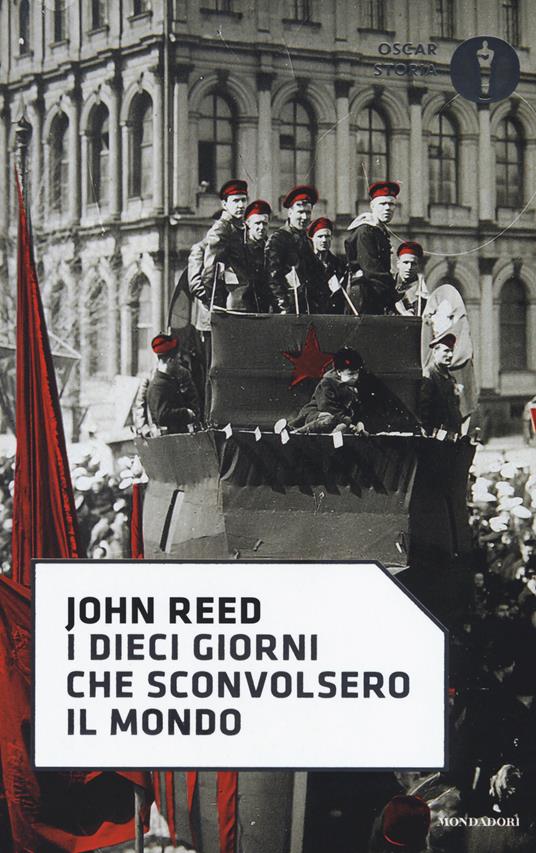 I dieci giorni che sconvolsero il mondo - John Reed - copertina