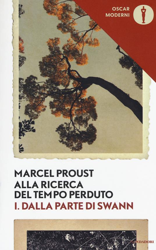 Alla ricerca del tempo perduto. Vol. 1: Dalla parte di Swann - Marcel Proust - copertina