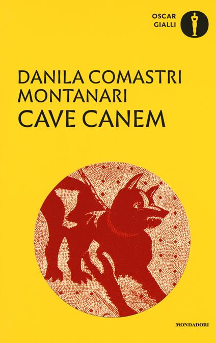 Cave canem - Danila Comastri Montanari - copertina