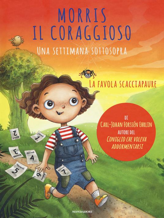 Morris il coraggioso. Una settimana sottosopra - Carl-Johan Forssén Ehrlin - copertina