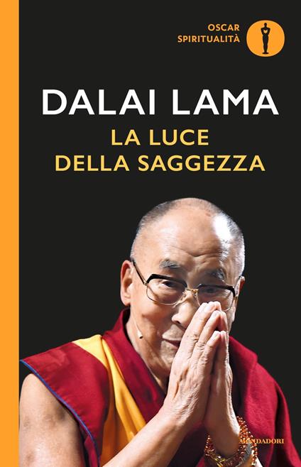La luce della saggezza - Gyatso Tenzin (Dalai Lama) - copertina